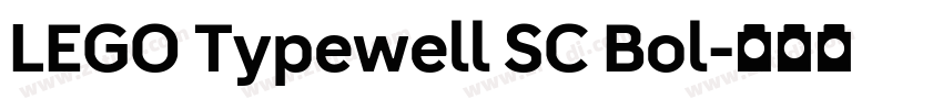 LEGO Typewell SC Bol字体转换 LEGO Typewell SC Bol字体转换